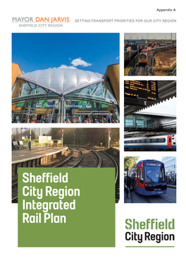 Sheffield City Region Integrated Rail Plan 2 Foreword 3