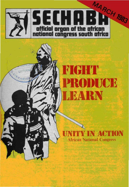 UNITY in ACTION African National Congress SECHABA MARCH ISSUE, 1983 Ddddddgdadaadddddnddndddnadaddadaddddnddnd