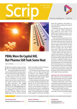 Pbms Were on Capitol Hill, but Pharma Still Took Some Heat “ - Scrip, 9 Apr, 2019.)