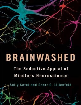 The Seductive Appeal of Mindless Neuroscience