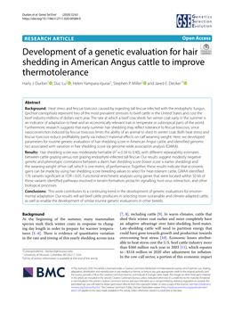 Development of a Genetic Evaluation for Hair Shedding in American Angus Cattle to Improve Thermotolerance Harly J