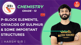 Oxyacids of Sulphur and Some Important Compounds, 2021