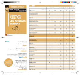 27-Ligne 220 Vernon - Gaillon - Les Andelys - Tourny - 12P.Indd 1-3 10/07/2018 13:49 Ligne 220 TOURNY LES ANDELYS GAILLON VERNON Ligne 220