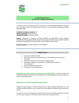 14 Janvier 2019 COMPTE RENDU DE LA SEANCE DU CONSEIL MUNICIPAL L'an Deux Mil Dix Neuf, Le Quatorze Janvier À 20 Heures, Le Co