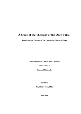 A Study of the Theology of the Open Table