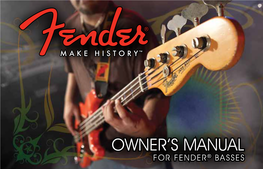 2011 Owner's Manual for Fender Basses