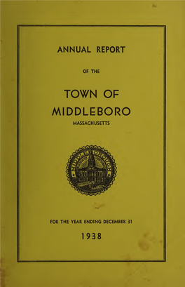 Annual Report of the Town of Middleborough, Massachusetts