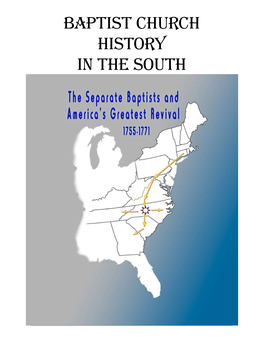 BAPTIST CHURCH HISTORY in the SOUTH Preface