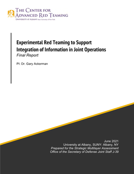 Experimental Red Teaming to Support Integration of Information in Joint Operations Final Report