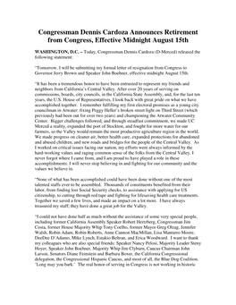 Congressman Dennis Cardoza Announces Retirement from Congress, Effective Midnight August 15Th