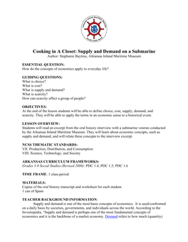 Cooking in a Closet: Supply and Demand on a Submarine Author: Stephanie Bayless, Arkansas Inland Maritime Museum