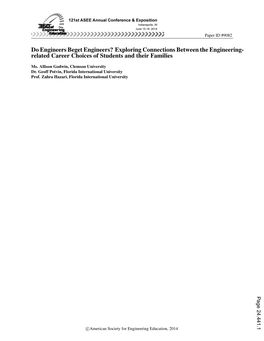 Do Engineers Beget Engineers? Exploring Connections Between the Engineering- Related Career Choices of Students and Their Families