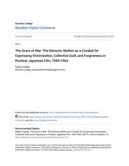 The Scars of War: the Demonic Mother As a Conduit for Expressing Victimization, Collective Guilt, and Forgiveness in Postwar Japanese Film, 1949-1964