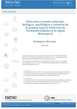 Detección Y Estudio Molecular, Biológico, Morfológico Y Evolutivo De La Primera Especie Autóctona De Trichinella Hallada En La Región Neotropical