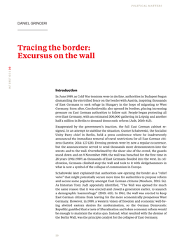 Tracing the Border: Excursus on the Wall POLITICAL MATTERS