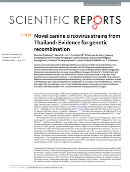 Novel Canine Circovirus Strains from Thailand: Evidence for Genetic Recombination Received: 19 January 2018 Chutchai Piewbang1,2, Wendy K