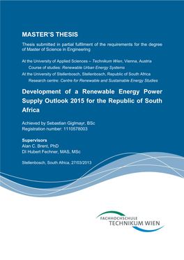 MASTER's THESIS Development of a Renewable Energy Power Supply Outlook 2015 for the Republic of South Africa