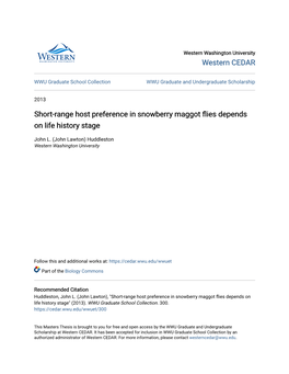 Short-Range Host Preference in Snowberry Maggot Flies Depends on Life History Stage