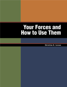 Your Forces and How to Use Them