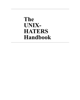 The UNIX- HATERS Handbook