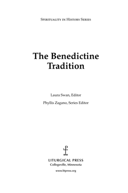 The Benedictine Tradition