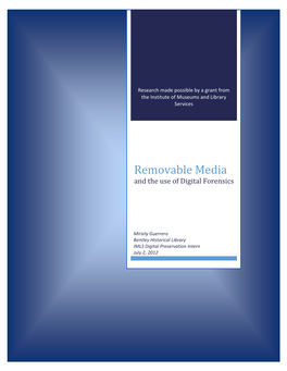 Removable Media and the Use of Digital Forensics