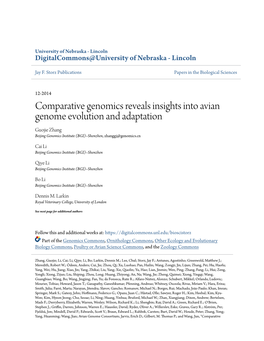 Comparative Genomics Reveals Insights Into Avian Genome Evolution and Adaptation Guojie Zhang Beijing Genomics Institute (BGI)–Shenzhen, Zhanggj@Genomics.Cn