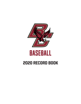 2020 Record Book Boston College Baseball Record Book