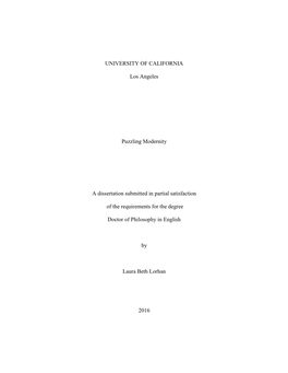 UNIVERSITY of CALIFORNIA Los Angeles Puzzling Modernity a Dissertation Submitted in Partial Satisfaction of the Requirements