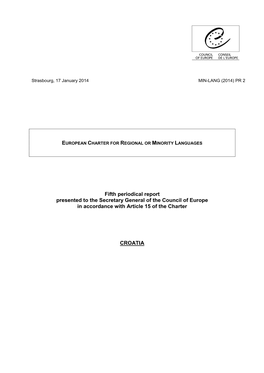 Fifth Periodical Report Presented to the Secretary General of the Council of Europe in Accordance with Article 15 of the Charter