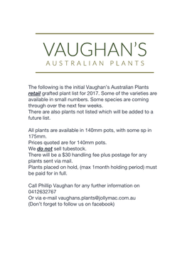 The Following Is the Initial Vaughan's Australian Plants Retail​ ​Grafted