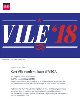 Kurt Vile Vender Tilbage Til VEGA