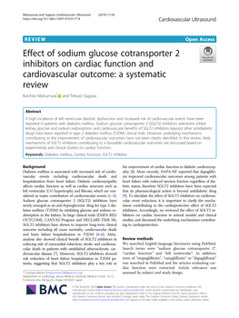 Effect of Sodium Glucose Cotransporter 2 Inhibitors on Cardiac Function and Cardiovascular Outcome: a Systematic Review Koichiro Matsumura* and Tetsuro Sugiura