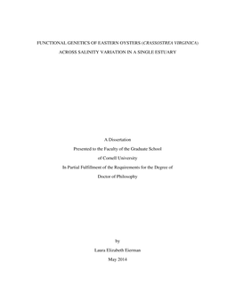 Functional Genetics of Eastern Oysters ( Crassostrea Virginica ) Across Salinity Variation in a Single Estuary