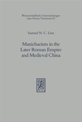 Manichaeism in the Later Roman Empire and Medieval China