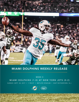 Miami Dolphins Weekly Release