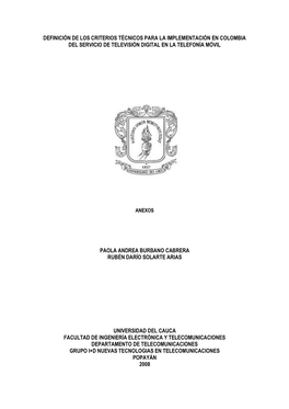 Definición De Los Criterios Técnicos Para La Implementación En Colombia Del Servicio De Televisión Digital En La Telefonía Móvil