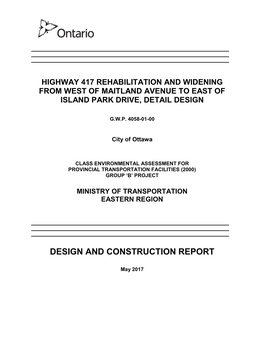 Highway 417 Rehabilitation and Widening from West of Maitland Avenue to East of Island Park Drive, Detail Design