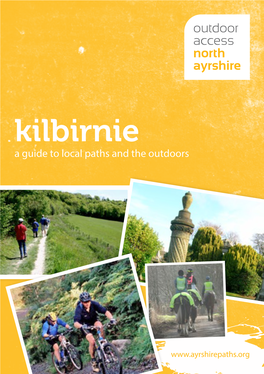 Kilbirnie a Guide to Local Paths and the Outdoors