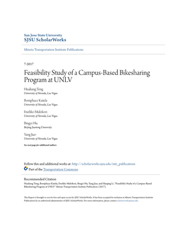 Feasibility Study of a Campus-Based Bikesharing Program at UNLV Hualiang Teng University of Nevada, Las Vegas