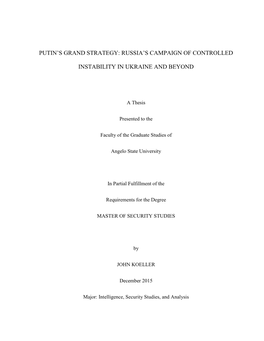 Putin's Grand Strategy: Russia's Campaign Of