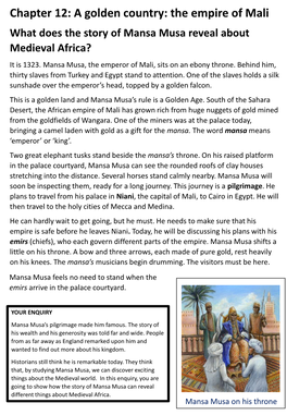 The Empire of Mali What Does the Story of Mansa Musa Reveal About Medieval Africa? It Is 1323