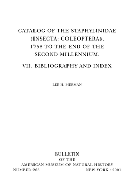 Catalog of the Staphylinidae (Insecta: Coleoptera). 1758 to the End of the Second Millennium