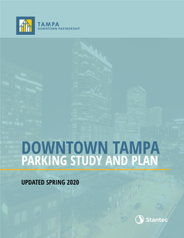 Downtown Tampa Parking Study and Plan