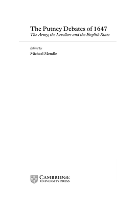The Putney Debates of 1647 the Army,The Levellers and the English State