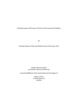 Clothing, Image, and Presence: Women in the Corporate Workplace