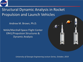 Structural Dynamic Analysis in Rocket Propulsion and Launch Vehicles