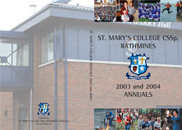 ST. MARY's COLLEGE Cssp, RATHMINES 2003 and 2004