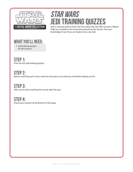 STAR WARS JEDI TRAINING QUIZZES Jedi in Training Need to Know the Facts About the Star Wars Universe