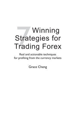 Winning Strategies for Trading Forex Real and Actionable Techniques for Profiting from the Currency Markets